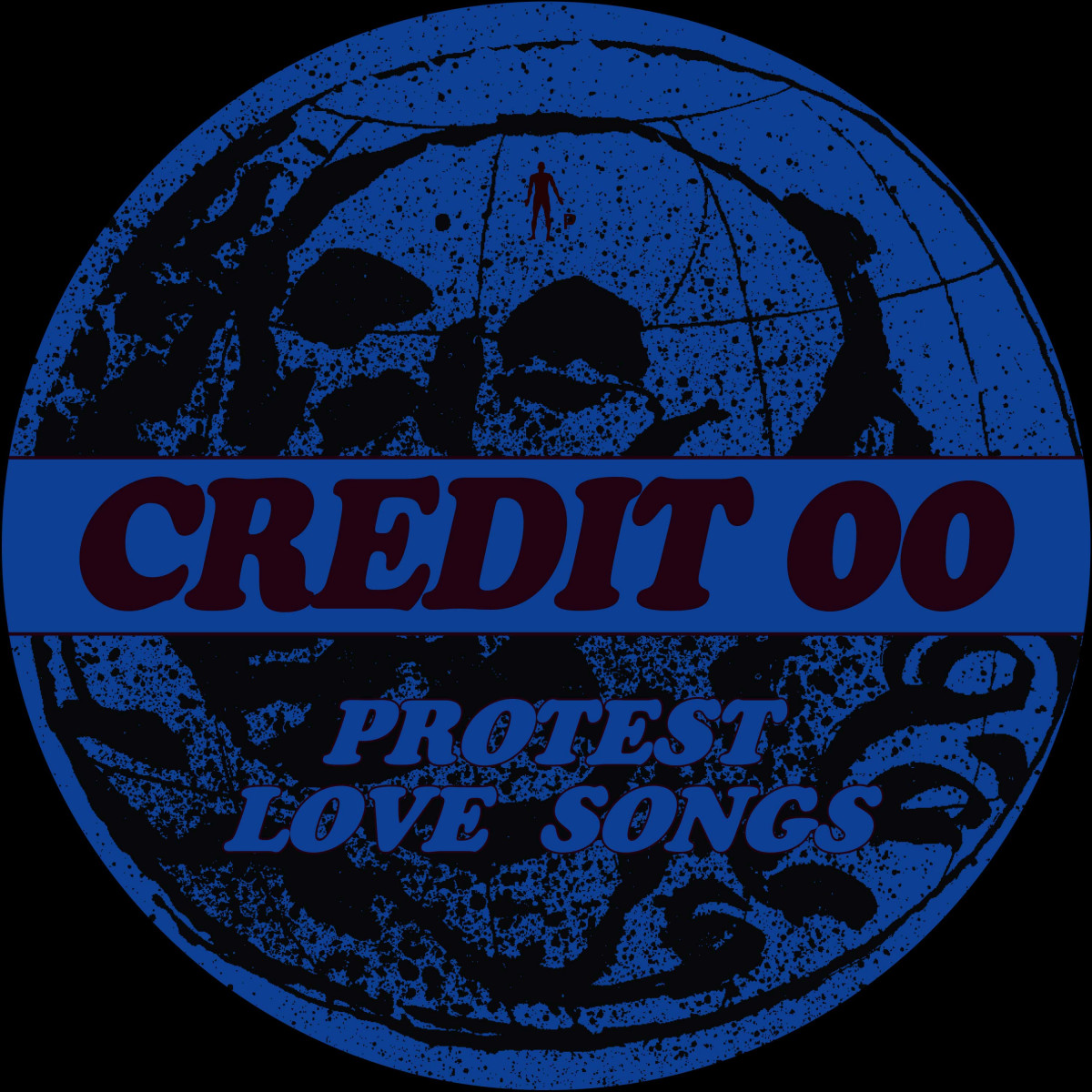 Credit 00 – Protest Love Songs [PNKMN42]